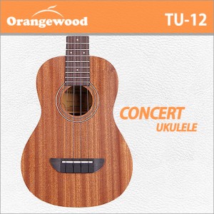 [당일배송] 오렌지우드 TU-12 / Orangewood TU12 / 입문용 추천 콘서트 우쿨렐레/우크렐레